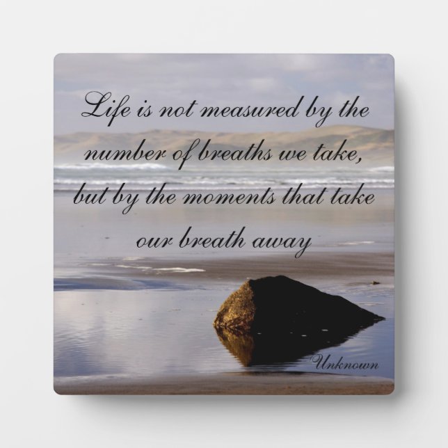 Life Is Not Measured Plaque (Front)
