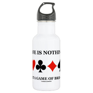 Life Is Nothing But A Game Of Bridge (Card Suits) 532 Ml Water Bottle