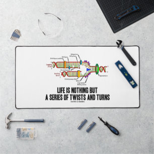 Life Is Nothing But A Series Of Twists And Turns Desk Mat