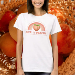 Life Is Peachy T-Shirt