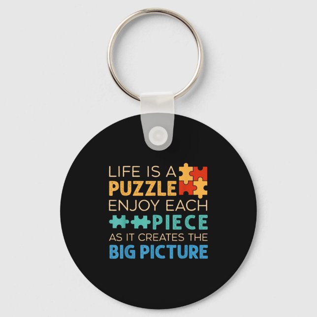 Life Is Puzzle Enjoy Each Ece _ Jigsaw Puzzle Love Key Ring (Front)