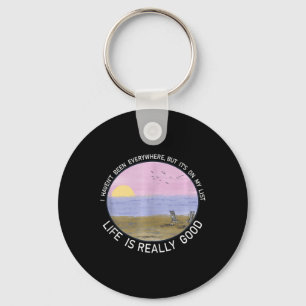 Life Is Really Good Summer Beach Vacation Graphic Key Ring