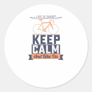 Life is Short Bike Classic Round Sticker