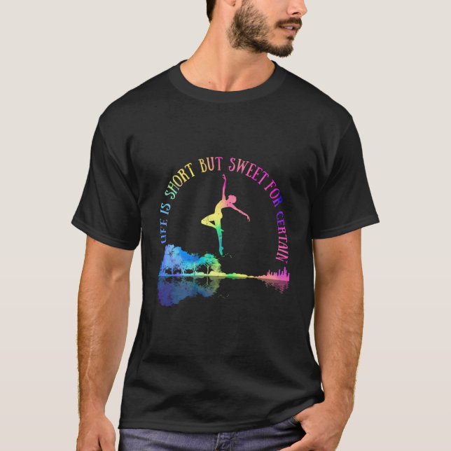 Life Is Short But Sweet For Certain Guitar Music W T-Shirt (Front)