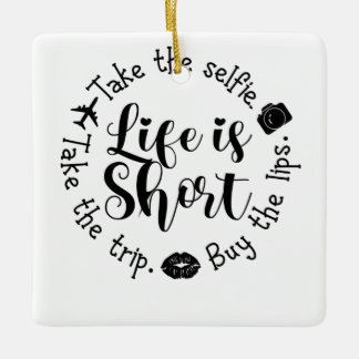 Life Is Short Buy The Lips Filler Nurse Ceramic Ornament