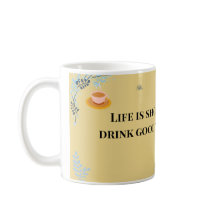 Life is Short Drink Good Chai, Funny Desi Chai 