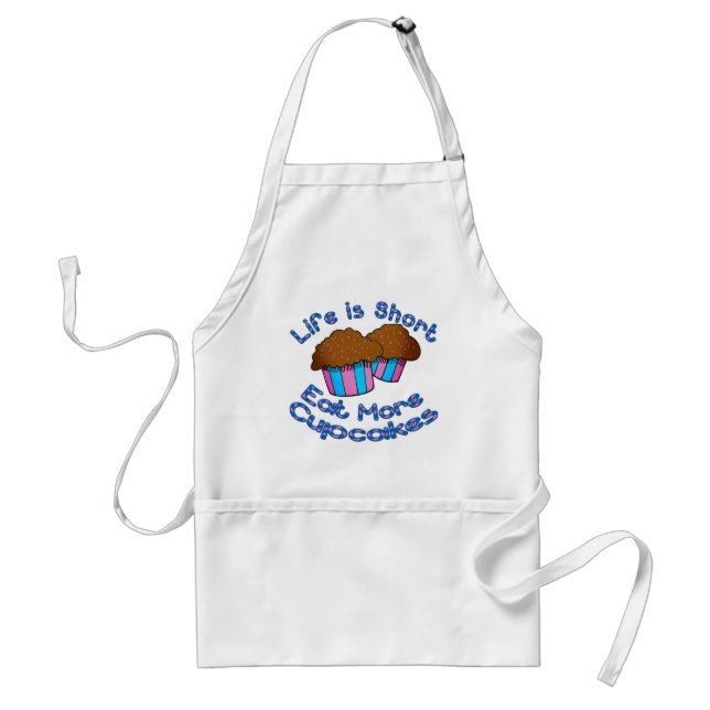 Life is Short, Eat More Cupcakes! Standard Apron (Front)