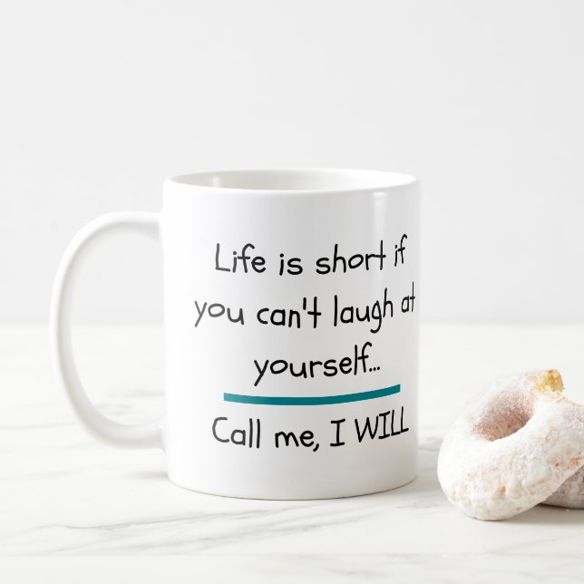 Life is Short Funny Saying Quote Novelty Coffee Mug (With Donut)