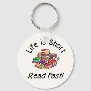 Life is Short Keyring
