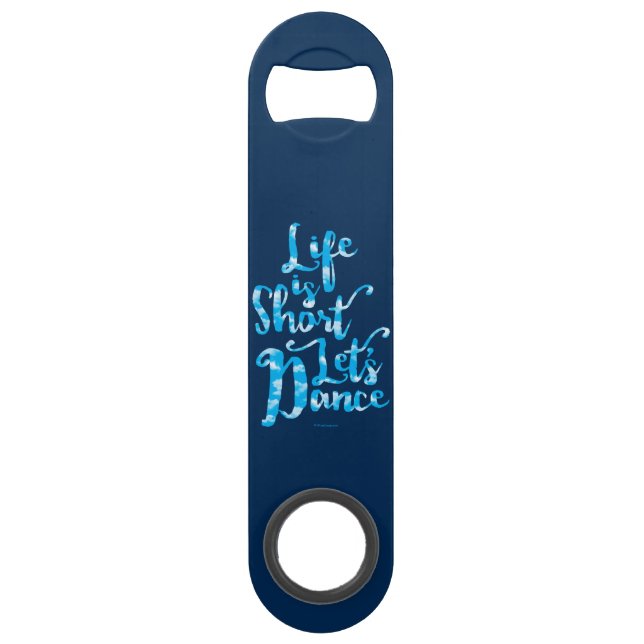 Life Is Short Let’s Dance (Front)