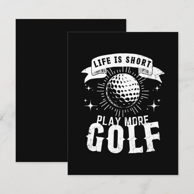 Life is Short. Play More Golf Card (Front/Back)