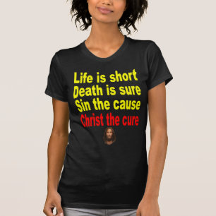 LIFE IS SHORT T-Shirt