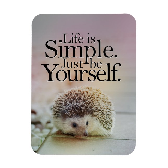 Life Is Simple Cute Hedgehog Inspirational Quote Magnet (Vertical)