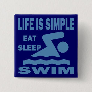 Life is Simple, Eat Sleep Swim 15 Cm Square Badge