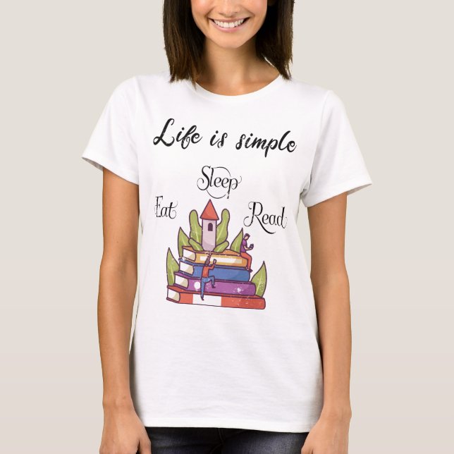 life is simple - reading T-Shirt (Front)