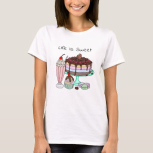 Life is Sweet   Cute Dessert Graphics T-Shirt