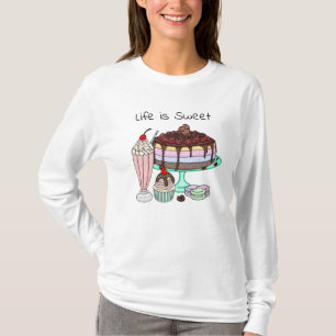 Life is Sweet   Cute Dessert Graphics  T-Shirt