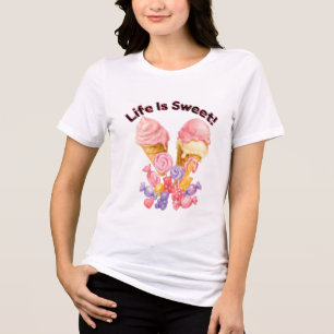 Life Is Sweet Cute Pink Ice Cream and Dessert T-Sh Tri-Blend Shirt