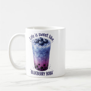 Life Is Sweet Like Blueberry Boba Coffee Mug