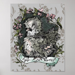 Life is Sweet (Silkie Hen & Sweet Peas), Taupe Poster