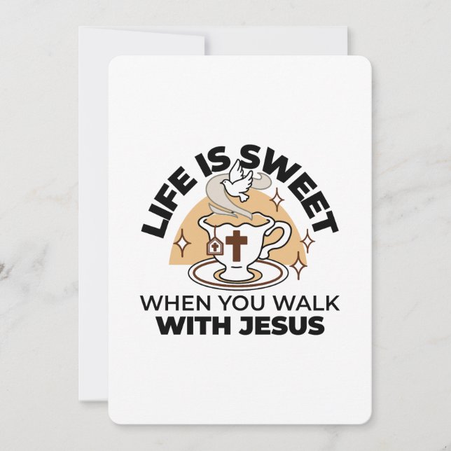 Life Is Sweet with Jesus – Christian Faith Tea Cup Holiday Card (Front)