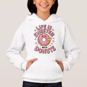 Life Is Sweeter With Doughnuts Kids