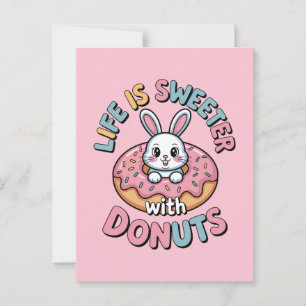 Life Is Sweeter With Doughnuts Postcard