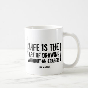 Life is the art coffee mug
