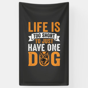 Life Is Too Short Dog Lover Graphic_1 Banner