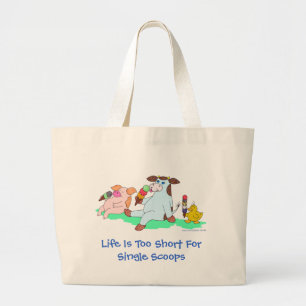 Life Is Too Short For Single Scoops Large Tote Bag