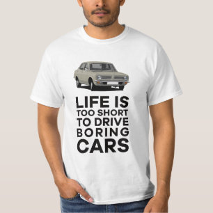 Life is too short - Morris Marina -  31 colours T-Shirt
