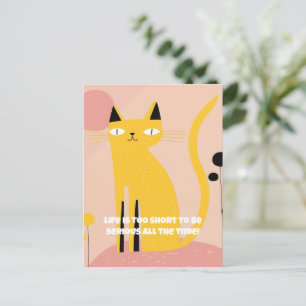 "Life is too short to be serious" Cat Birthday Postcard