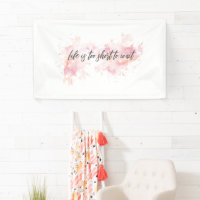 Life Is Too Short to Wait Banner – Motivational
