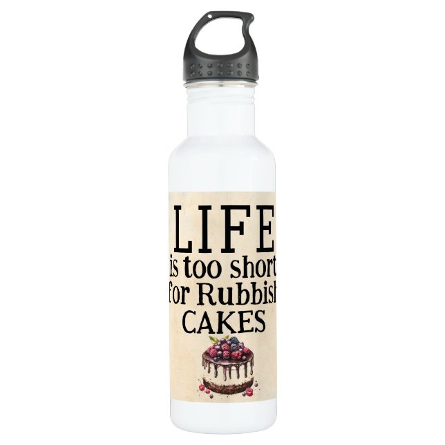 LIFE Is Too Short Water Bottle (Front)