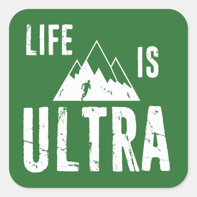 Life Is Ultra Running Square Sticker (Front)