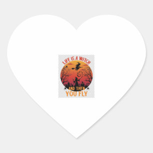 Life Is Witch Then You Fly Halloween Graveyard Bat Heart Sticker