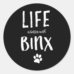 Life Ist Better With Binx Dog Name Gift Shirt Classic Round Sticker