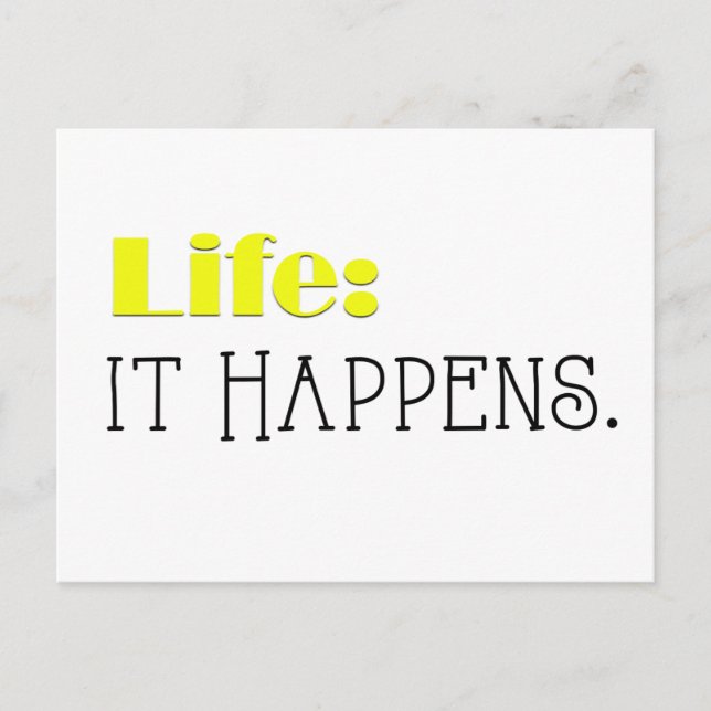 Life it Happens, Daily Affirmation Flash Card (Front)