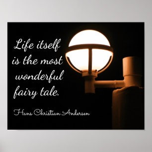 Life Itself -Hans Christian Andersen quote- print