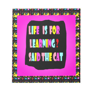 Life Learning encouraging message patterned Notepad