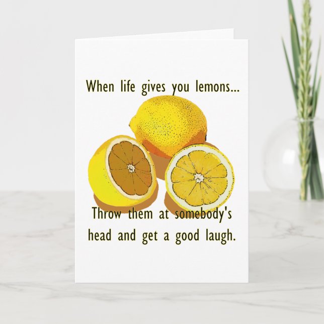 Life Lemons Dark Humour Funny Yellow Fruit Card (Front)
