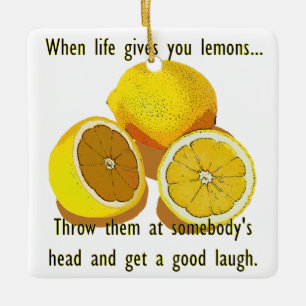 Life Lemons Dark Humour Funny Yellow Fruit Ceramic Ornament
