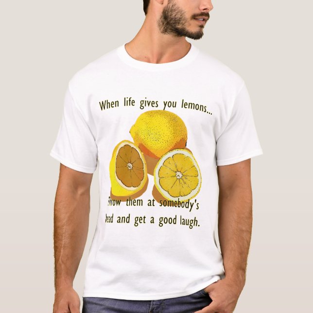Life Lemons Dark Humour Funny Yellow Fruit T-Shirt (Front)