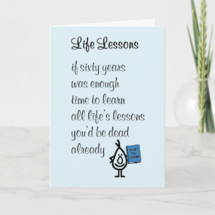Life Lessons - a funny sixtieth birthday poem Card