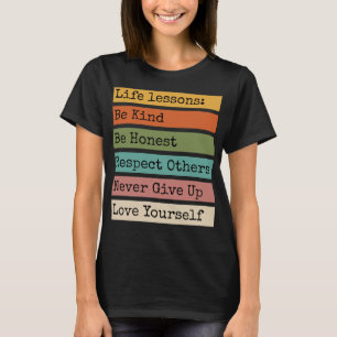 Life Lessons Motivational T-Shirt