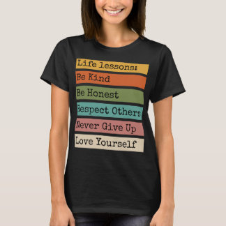 Life Lessons Motivational T-Shirt