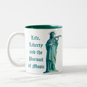 Life, Liberty and the Pursuit of Music - Statue Two-Tone Coffee Mug