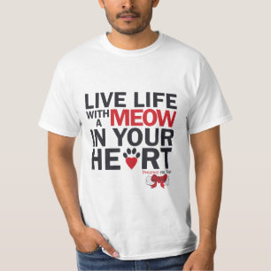 Life Life With A Meow T-Shirt