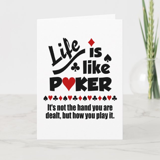 LIFE LIKE POKER custom greeting cards (Front)
