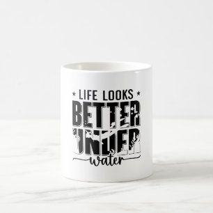 Life Looks Better Under Water Freediver Freediving Coffee Mug